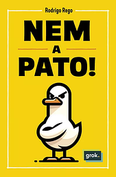 Nem a pato!